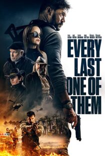 دانلود فیلم Every Last One of Them 202198904-1489198036