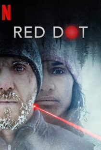 دانلود فیلم Red Dot 202193177-1715836937