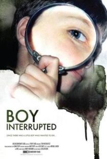 دانلود مستند Boy Interrupted 200998377-155878552