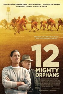 دانلود فیلم 12 Mighty Orphans 202194572-717433876