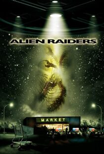 دانلود فیلم Alien Raiders 200894021-1867585448