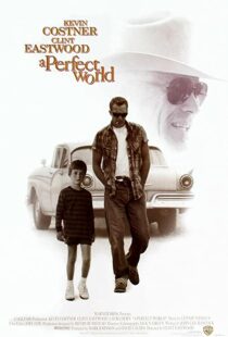 دانلود فیلم A Perfect World 199392105-1183815450