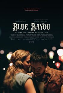 دانلود فیلم Blue Bayou 202192018-224187422