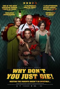 دانلود فیلم Why Don’t You Just Die! 201899979-603875522