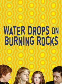دانلود فیلم Water Drops on Burning Rocks 200096215-1217536947