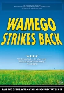 دانلود مستند Wamego Strikes Back 2007103440-81480124