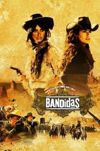 دانلود فیلم Bandidas 2006105706-2080776409