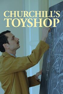 دانلود مستند Churchill’s Toyshop 2015103560-1713501066