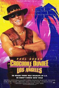 دانلود فیلم Crocodile Dundee in Los Angeles 2001105912-1434612969
