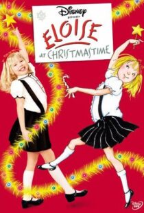دانلود فیلم “The Wonderful World of Disney” Eloise at Christmastime 2003105234-1862257567