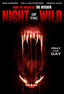 دانلود فیلم Night of the Wild 2015108980-1059309813