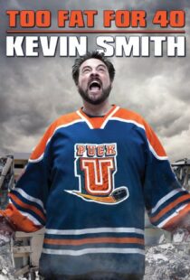 دانلود مستند Kevin Smith: Too Fat for 40! 2010103309-2132117426