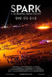 دانلود مستند Spark: A Burning Man Story 2013102128-1729382031