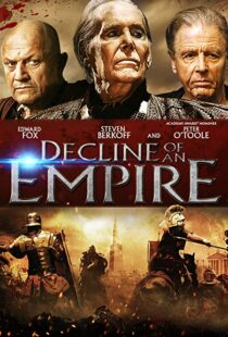 دانلود فیلم Decline of an Empire 2014106525-2119044859
