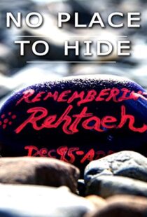 دانلود مستند No Place to Hide: The Rehtaeh Parsons Story 2015102533-699389468