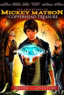 دانلود فیلم The Adventures of Mickey Matson and the Copperhead Treasure 2012107516-316181831
