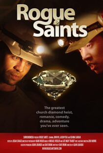 دانلود فیلم Rogue Saints 2011104532-1271336693