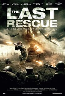 دانلود فیلم The Last Rescue 2015107997-1659128455