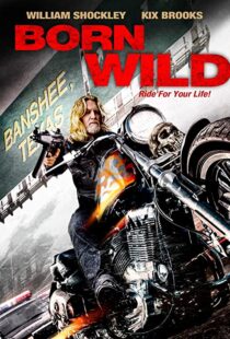 دانلود فیلم Born Wild 2012108915-1527610605
