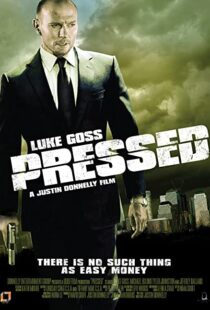 دانلود فیلم Pressed 2011109296-1111372384