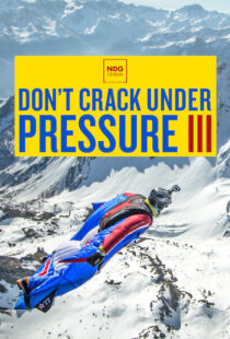 دانلود مستند Don’t Crack Under Pressure III 2017101788-1358028888