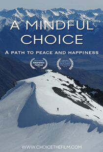 دانلود مستند A Mindful Choice 2016103252-436436399