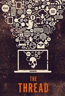 دانلود مستند The Thread 2015103422-1000539974
