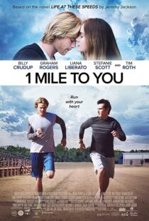 دانلود فیلم 1 Mile to You 2017107408-259785987