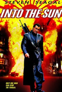دانلود فیلم Into the Sun 2005106154-1683729614