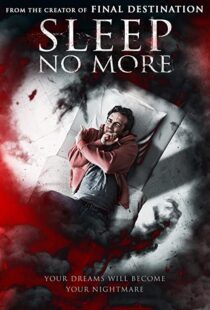 دانلود فیلم Sleep No More 2017108279-234954952
