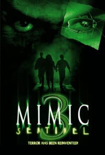 دانلود فیلم Mimic: Sentinel 2003106169-1223234350
