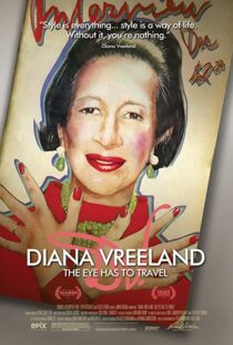 دانلود مستند Diana Vreeland: The Eye Has to Travel 2011107610-1178308595