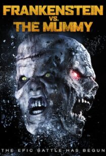 دانلود فیلم Frankenstein vs. the Mummy 2015108054-1602326419