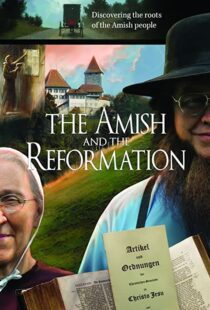 دانلود مستند The Amish and the Reformation 2017103508-650654167