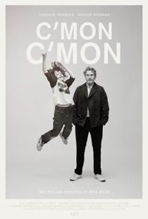 دانلود فیلم C’mon C’mon 2021108570-752560987