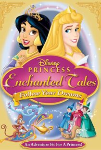 دانلود انیمیشن Disney Princess Enchanted Tales: Follow Your Dreams 2007106377-1933574830