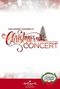 دانلود فیلم Hallmark Channel’s Christmas Concert 2019102207-1717196385