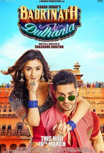 دانلود فیلم هندی Badrinath Ki Dulhania 2017100628-2107031877