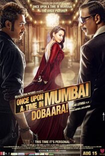 دانلود فیلم هندی Once Upon a Time in Mumbaai Dobara 2013106873-945013310