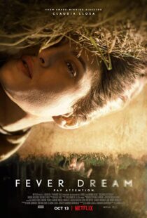 دانلود فیلم Fever Dream 2021102480-872947498