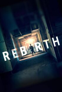 دانلود فیلم Rebirth 2016109563-959636074