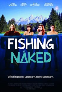 دانلود فیلم Fishing Naked 2015106849-1973324561