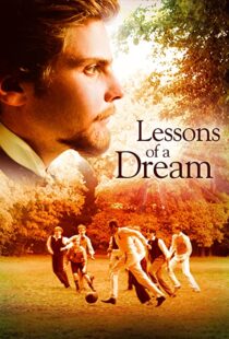 دانلود فیلم Lessons of a Dream 2011103400-1625341897