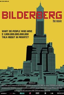 دانلود مستند Bilderberg: The Movie 2014103546-1799550566