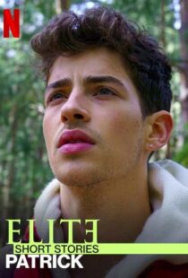 دانلود سریال Elite Short Stories: Patrick108605-1831705482