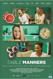 دانلود فیلم Table Manners 2018105583-139373988