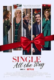 دانلود فیلم Single All the Way 2021101935-719776108