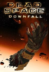 دانلود انیمیشن Dead Space: Downfall 2008109152-1975712042