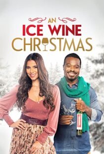 دانلود فیلم An Ice Wine Christmas 2021101708-1168714046