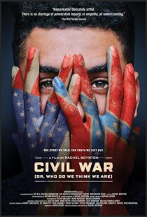 دانلود مستند Civil War (or, Who Do We Think We Are) 2021101243-712142197